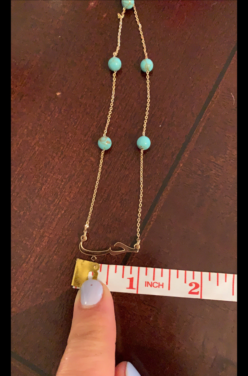 Love in Arabic حب Torquize necklace